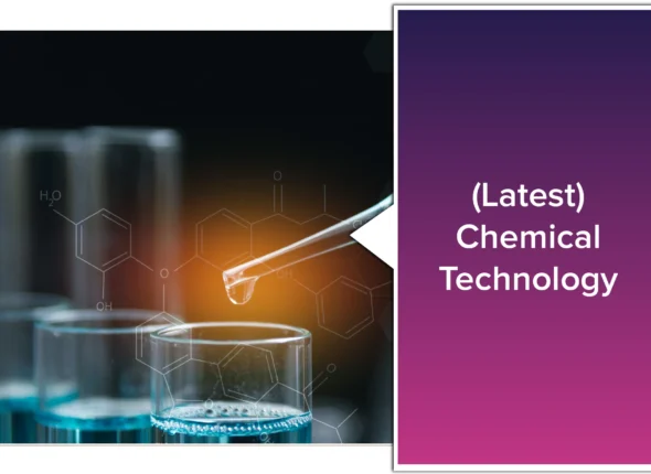 (Latest) Chemical Technology